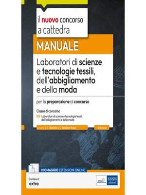 cover image of Manuale Laboratori di scienze e tecnologie tessili, dell'abbigliamento e della moda